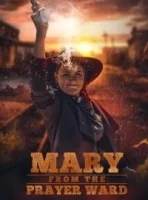 Мэри из молельни смотреть онлайн (2025)